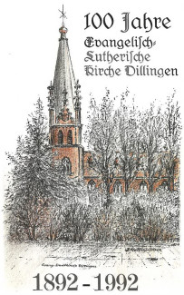 100 Jahre Evangelisch Lutherische Kirche Dillingen